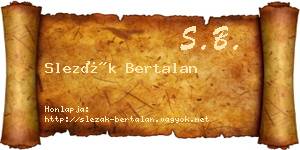Slezák Bertalan névjegykártya